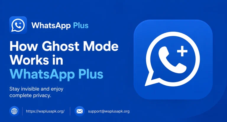 How Ghost Mode Works in WhatsApp Plus