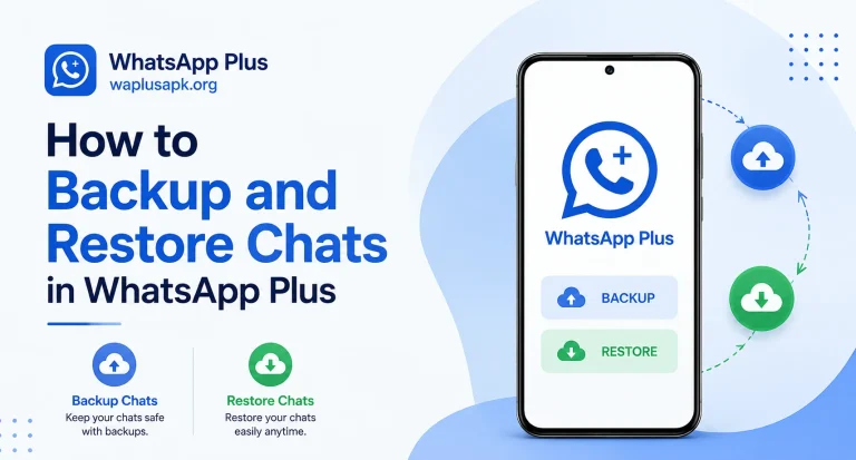 How to Backup and Restore Chats in WhatsApp Plus